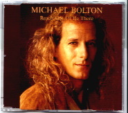 Michael Bolton - Reach Out I'll Be There